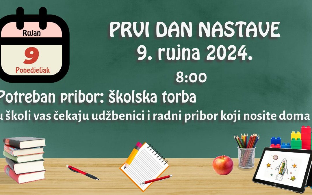 Prvi dan nastave u školskoj godini 2024./2025.